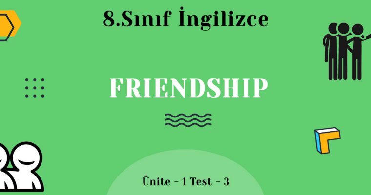 8.Sınıf İngilizce 1.Ünite Test-3