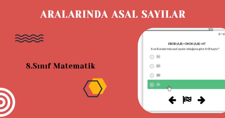 8.Sınıf Matematik Aralarında Asal Sayılar Test-1