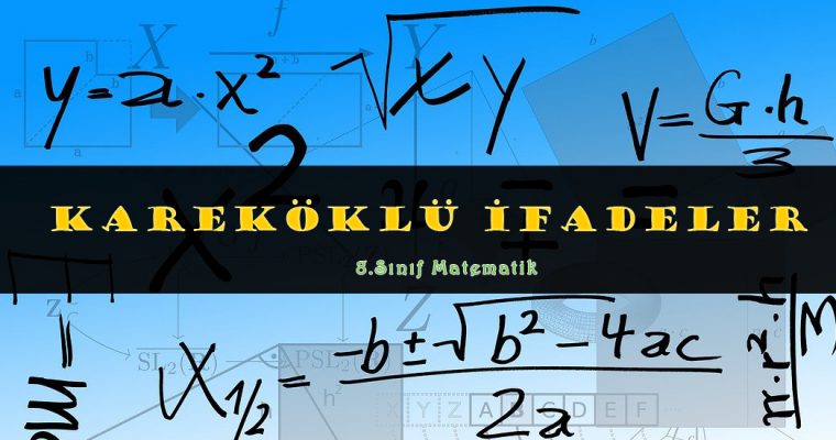 8.Sınıf Matematik Kareköklü İfadeler Test-1